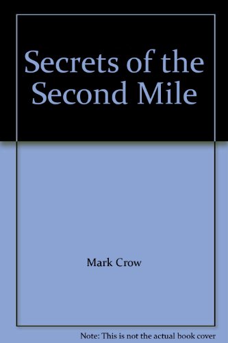Stock image for secrets of the second mile for sale by Hawking Books
