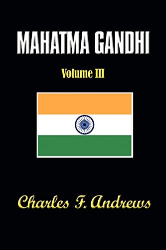 9781931541169: Mahatma Gandhi at Work: His Own Story Continued