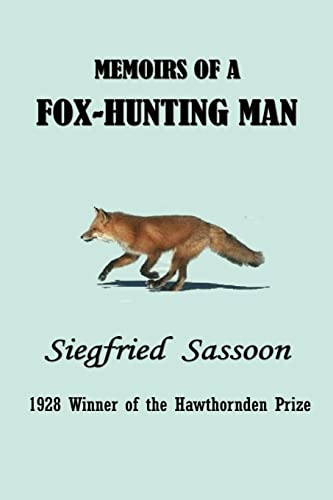 9781931541701: Memoirs of a Fox-Hunting Man