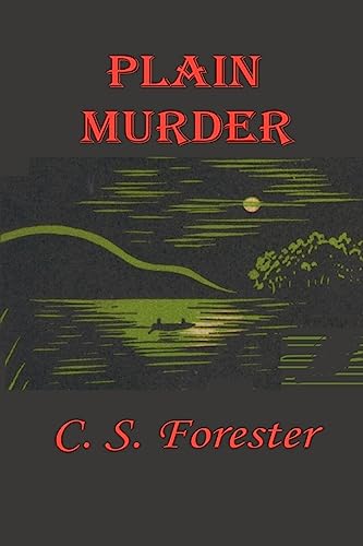 Plain Murder (9781931541756) by Forester, C S