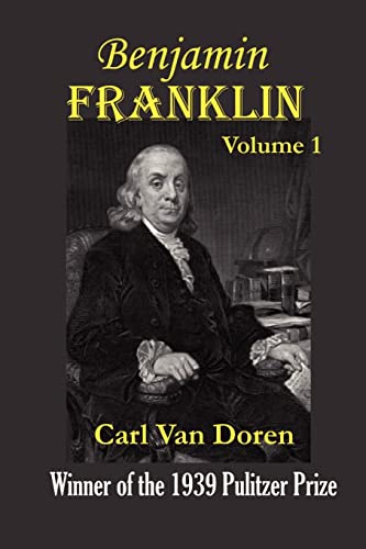 9781931541855: Benjamin Franklin, Volume 1: 01
