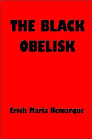 Beispielbild fr The Black Obelisk zum Verkauf von Better World Books
