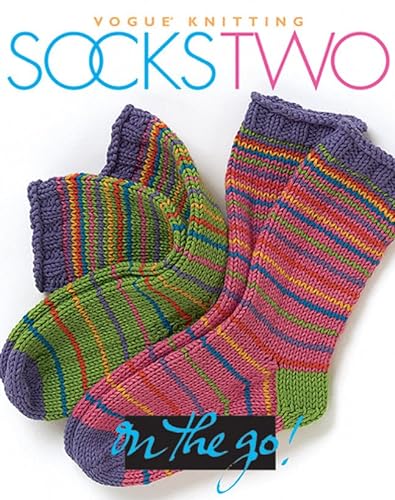 Imagen de archivo de Vogue Knitting on the Go: Socks Two a la venta por SecondSale