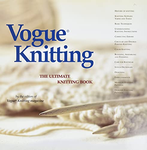 Vogue Knitting: The Ultimate Knitting Book (9781931543163) by Vogue Knitting Magazine Editors