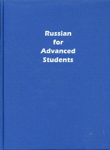 Beispielbild fr Russian for Advanced Students zum Verkauf von ThriftBooks-Dallas