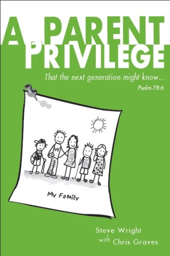 ApParent Privilege (9781931548724) by Steve Wright; Chris Graves
