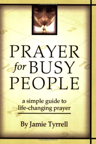 Stock image for Prayer for Busy People for sale by HPB-Ruby