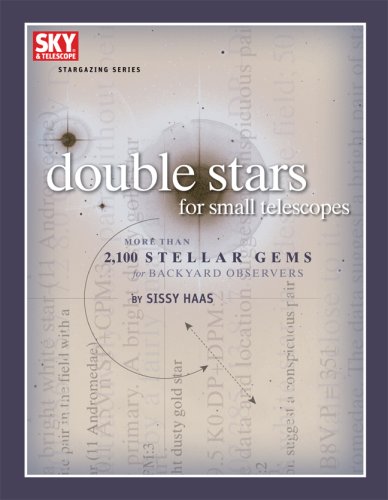 9781931559324: Double Stars for Small Telescopes: More Than 2,100 Stellar Gems for Backyard Observers (Stargazing Series)