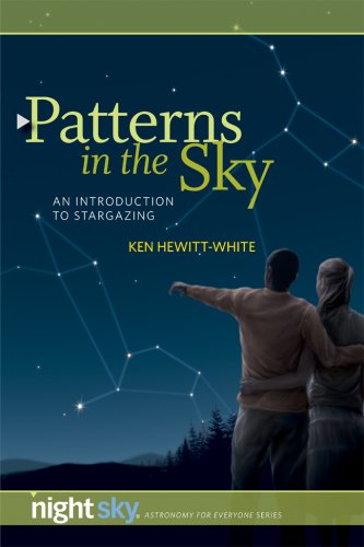 Beispielbild fr Patterns in the Sky: An Introduction to Stargazing zum Verkauf von Wonder Book