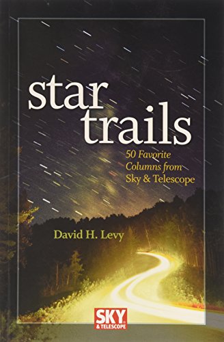 Beispielbild fr Star Trails: 50 Favorite Columns from Sky & Telescope zum Verkauf von ThriftBooks-Atlanta