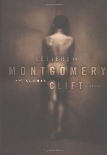 9781931561020: Letters to Montgomery Clift