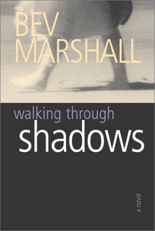 9781931561051: Walking Through Shadows
