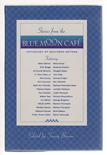 Stock image for Stories From the Blue Moon Cafe for sale by Books of the Smoky Mountains