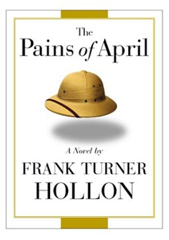 Beispielbild fr The Pains of April zum Verkauf von Books Do Furnish A Room