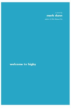 Stock image for Welcome to Higby for sale by BookHolders