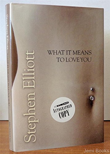 9781931561181: What It Means to Love You