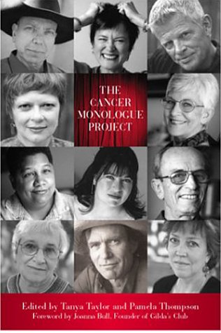 Stock image for The Cancer Monologue Project for sale by More Than Words