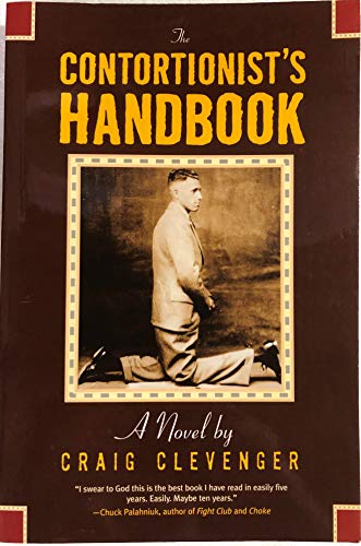 9781931561488: The Contortionist's Handbook
