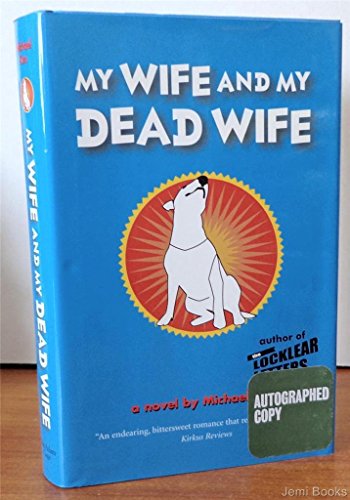 Stock image for My Wife and My Dead Wife for sale by Discover Books