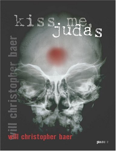 9781931561808: Kiss Me, Judas