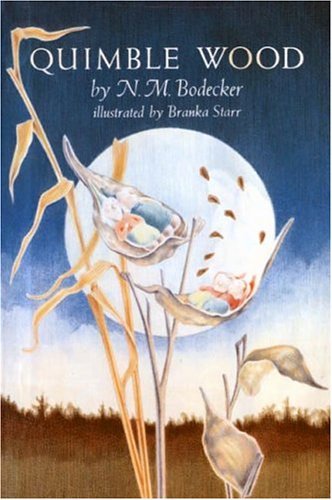 Quimble Wood (9781931561976) by N. M. Bodecker