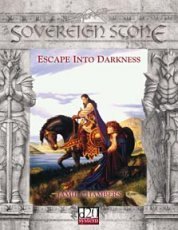 Beispielbild fr Escape into Darkness (Sovereign Stone (d20)) zum Verkauf von Noble Knight Games