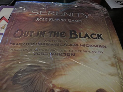 9781931567527: Serenity out in The Black: out in The Black: Role Playing Game