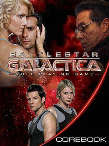 Beispielbild fr Battlestar Galactica RPG Corebook HC zum Verkauf von GoldBooks