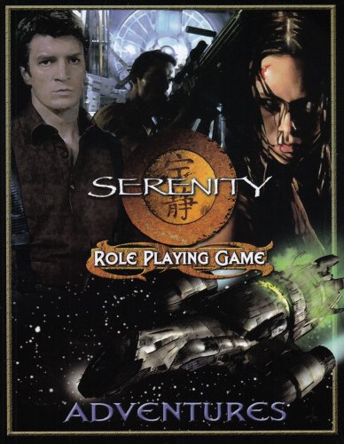Beispielbild fr Serenity Adventures (Serenity Role Playing Game) zum Verkauf von SecondSale