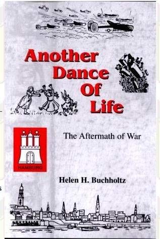 9781931575317: Another Dance of Life: The Aftermath of War