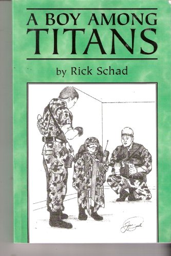 Stock image for A Boy Among Titans for sale by Old Army Books