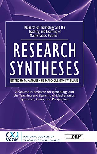 9781931576192: Research on Technology and the Teaching and Learning of Mathematics: Vol. 1, Research Syntheses (Hc) (Research on Technology and the Teaching and ... Syntheses, Cases, & Perspectives)