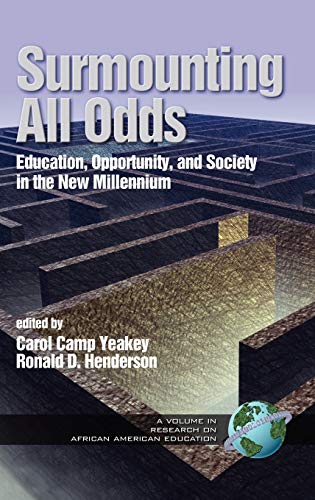 9781931576277: Surmounting All Odds: Education, Opportunity, and Society in the New Millennium (Hc Vol 1) (Research on African American Education)