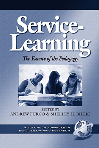 Stock image for Service-Learning : The Essence of the Pedagogy for sale by Better World Books