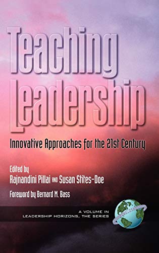 Beispielbild fr Teaching Leadership: Innovative Approaches for the 21st Century (Hc) (Leadership Horizons Series) zum Verkauf von Lucky's Textbooks