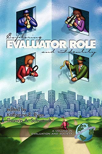 Stock image for Exploring Evaluator Role Identity (Evaluation and Society) for sale by HPB-Red