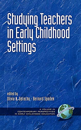 Imagen de archivo de Studying Teachers in Early Childhood Settings. a la venta por Grendel Books, ABAA/ILAB