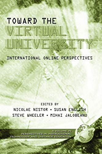 Imagen de archivo de Toward the Virtual University: International Online Perspectives a la venta por Lucky's Textbooks