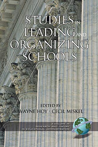 Stock image for Studies in Leading and Organizing Schools (Research and Theory in Educational Administration) for sale by Lucky's Textbooks