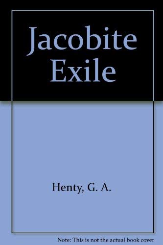 Beispielbild fr A Jacobite Exile zum Verkauf von HPB-Emerald