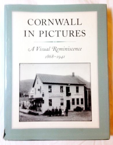 Beispielbild fr Cornwall in pictures: A visual reminiscence, 1868-1941 zum Verkauf von Wonder Book