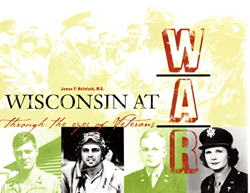 Beispielbild fr Wisconsin at War zum Verkauf von Front Cover Books