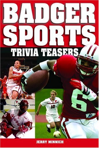 9781931599740: Badger Sports Trivia Teasers