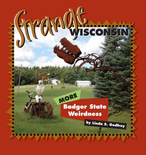 Beispielbild fr Strange Wisconsin zum Verkauf von Front Cover Books