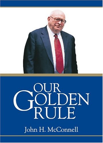9781931604031: Our Golden Rule