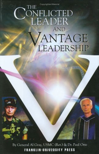 Stock image for The Conflicted Leader and Vantage Leadership for sale by Wonder Book