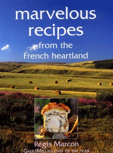 Beispielbild fr Marvelous Recipes from the French Heartland zum Verkauf von My Dead Aunt's Books