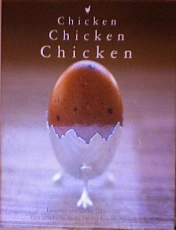 Beispielbild fr Chicken Chicken Chicken zum Verkauf von Irish Booksellers