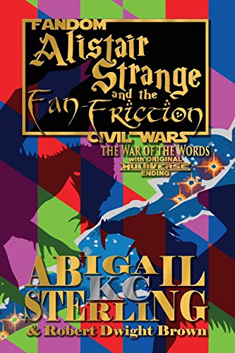 Stock image for Alistair Strange and the Fan-Friction: The War of the Words for sale by Lucky's Textbooks