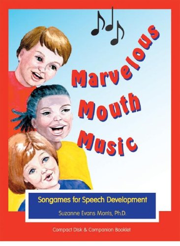 9781931615204: Marvelous Mouth Music